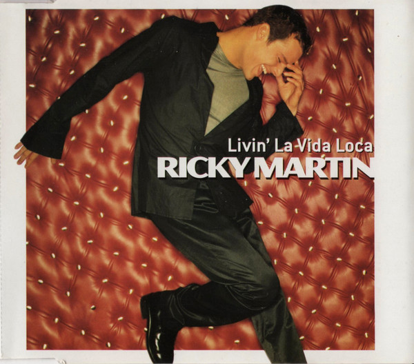 Ricky Martin - Livin’ La Vida Loca (Single)