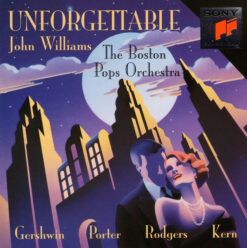 The Boston Pops Orchestra & John Williams – Unforgettable [1993] Ed. USA