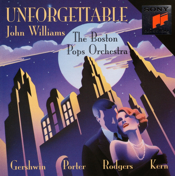 The Boston Pops Orchestra & John Williams - Unforgettable