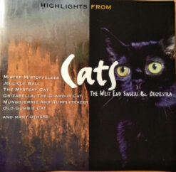 The West End Orchestra & Singers* – Highlights From Cats [1997] Ed. UK