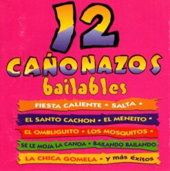 V/A - 12 Cañonazos Bailables [1997] Ed. CHI