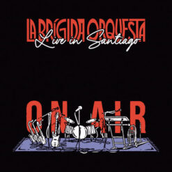 VINILO La Brígida Orquesta - LIVE IN SANTIAGO [2025] Ed. CHI
