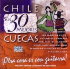 V/A – Chile - Sus 30 Mejores Cuecas [2001] Ed. CHI