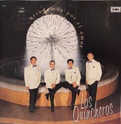 Huasos Quincheros, Los -  Brindemos por el amor. [1992] Ed. CHI