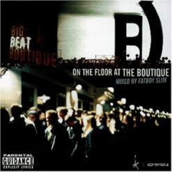 Fatboy Slim - On The Floor At The Boutique [1998] Ed. JAP w/OBI