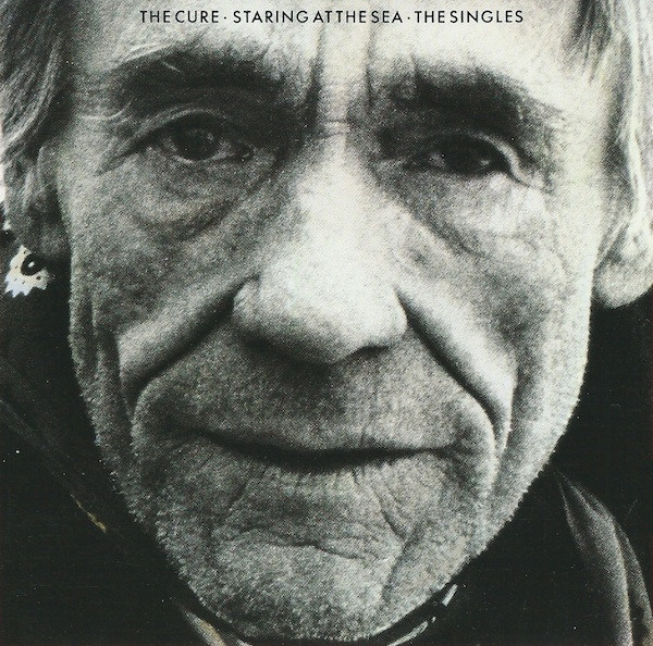 Cure, The - Staring At The Sea · The Singles