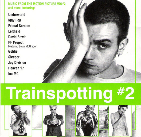V/A - Trainspotting #2 (Music From The Motion Picture Vol #2)