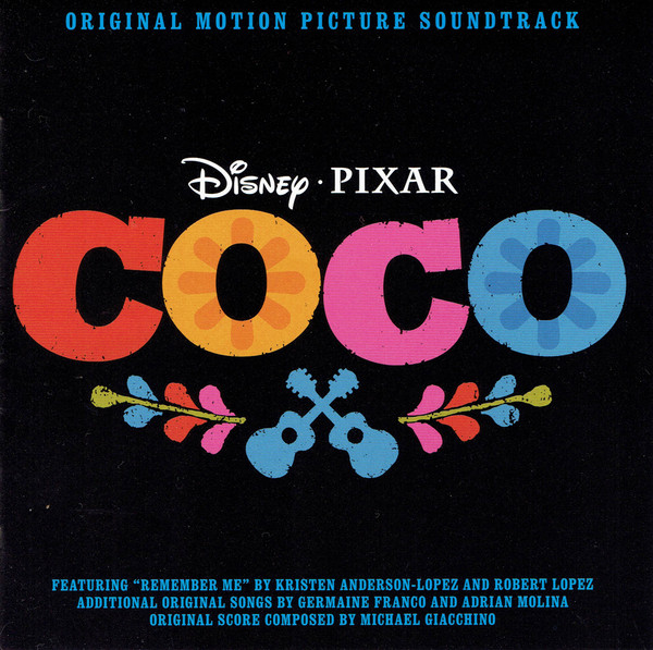 Michael Giacchino, V/A - Coco (Original Motion Picture Soundtrack)