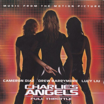 V/A – Charlie's Angels: Full Throttle (Music From The Motion Picture) [2003] Ed. EUR