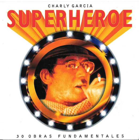 Charly Garcia - Superheroe