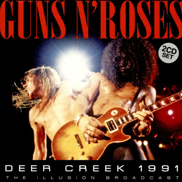 Guns N’ Roses - Deer Creek 1991