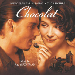 Rachel Portman – Chocolat (Music From The Miramax Motion Picture) [2000] Ed. EUR