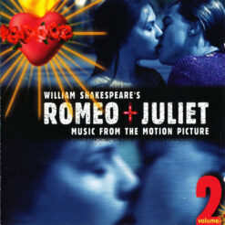 V/A – Romeo + Juliet: Music From The Motion Picture - Volume 2 [1997] Ed. EUR