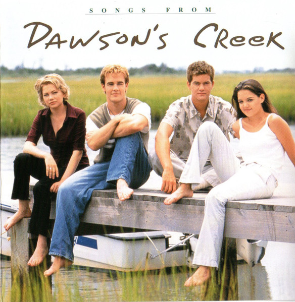 V/A - Songs From Dawson’s Creek