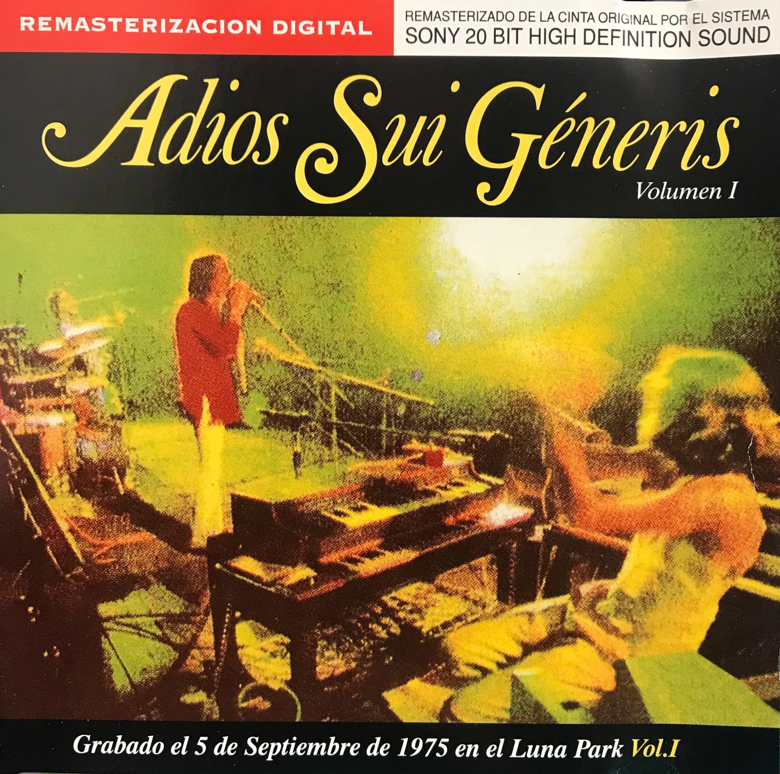 Sui Generis - Adios Sui Géneris, Volumen I