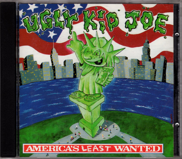 Ugly Kid Joe - America’s Least Wanted