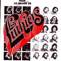 Les Luthiers – Lo Mejor Peor De Les Luthiers [1990] Ed. ARG