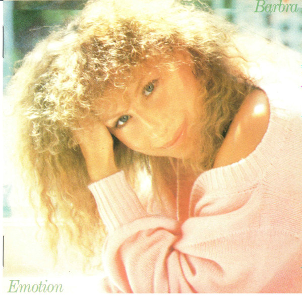 Barbra Streisand - Emotion