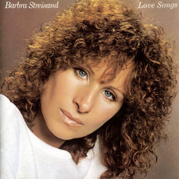Barbra Streisand - Love Songs