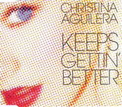 Christina Aguilera – Keeps Gettin' Better [2008] Ed. GER (NyS)