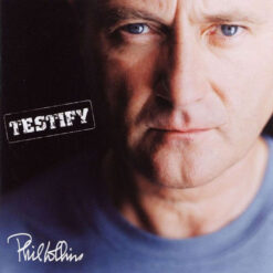 Phil Collins – Testify [2002] Ed. CHI