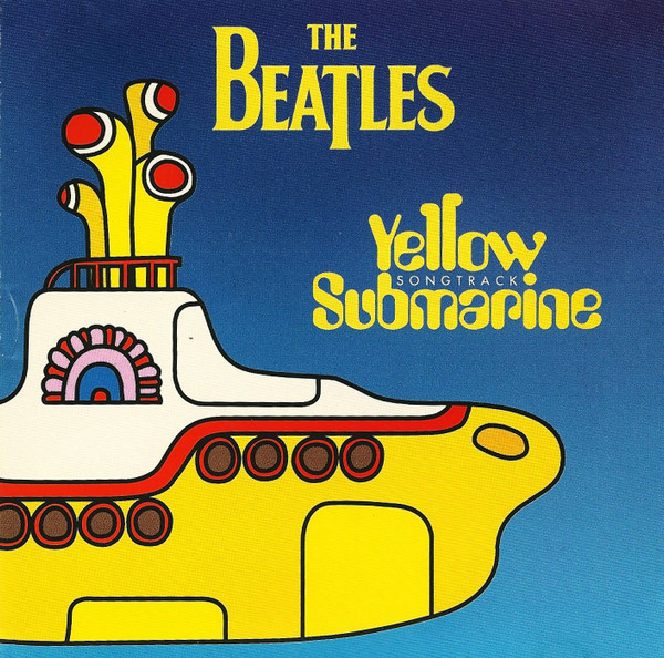 Beatles, The - Yellow Submarine Songtrack