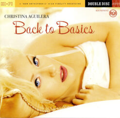 Christina Aguilera – Back To Basics [2006] Ed. EUR (2D Deluxe Edition)