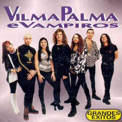 Vilma Palma E Vampiros – Grandes Exitos [1996] Ed. ARG