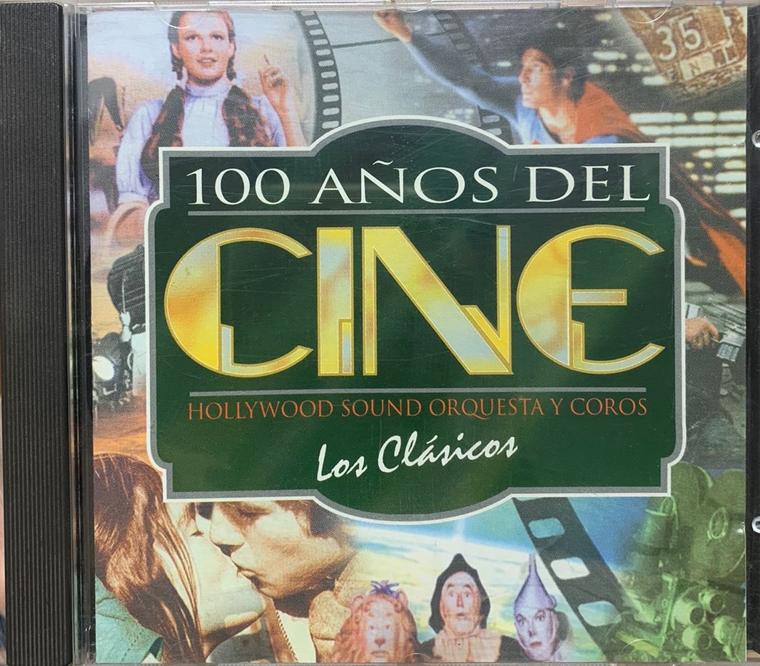V/A - 100 años del cine (HOLLYWOOD SOUND ORQUESTA Y COROS)