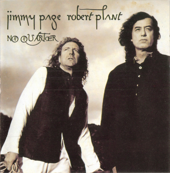Jimmy Page & Robert Plant - No Quarter: Jimmy Page & Robert Plant Unledded