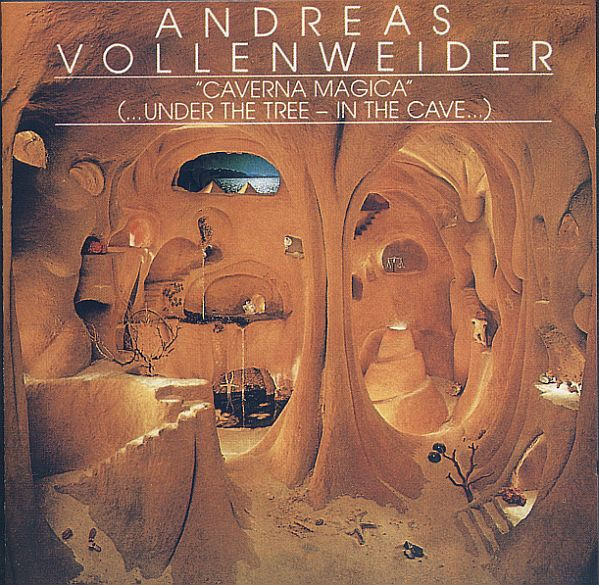 Andreas Vollenweider - «Caverna Magica» (…Under The Tree – In The Cave…)