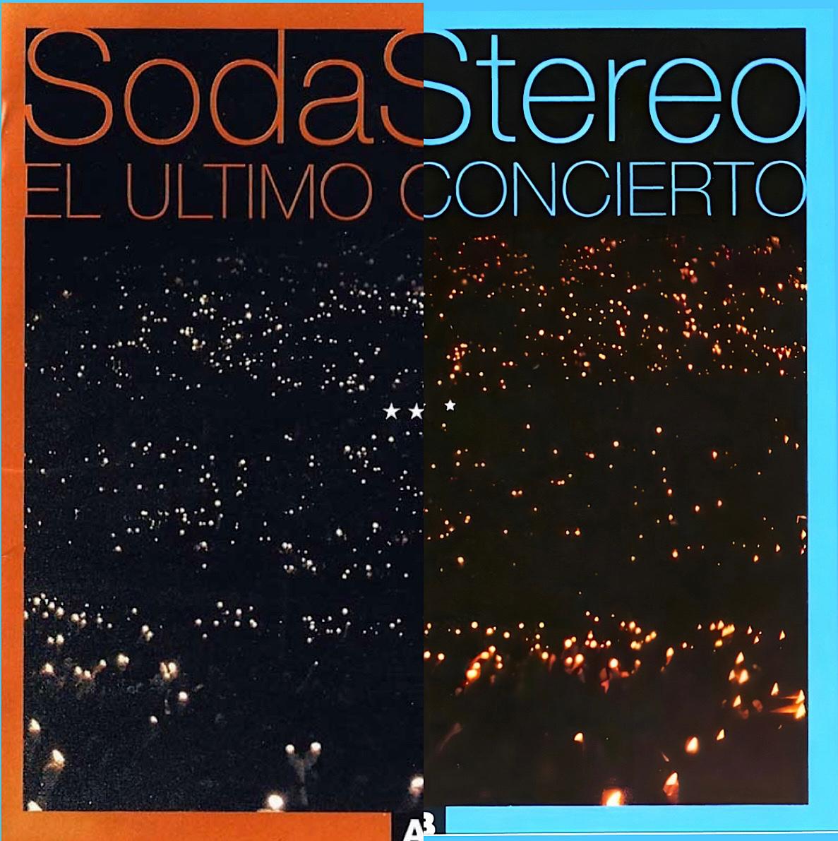 Soda Stereo - El Último Concierto A & B