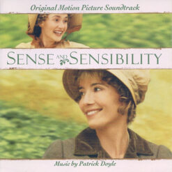 Patrick Doyle – Sense And Sensibility (Original Motion Picture Soundtrack) [1995] Ed. USA