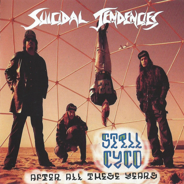 Suicidal Tendencies - Still Cyco After All These Years