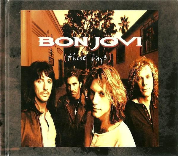 Bon Jovi - These Days
