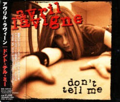 Avril Lavigne – Don't Tell Me [2004] Ed. JAP W/OBI