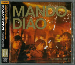 Mando Diao – Hurricane Bar [2004] Ed. JAP
