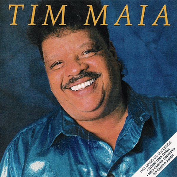 Tim Maia - Tim Maia