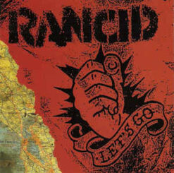 Rancid – Let's Go [1995] Ed. JAP