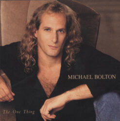 Michael Bolton – The One Thing [1993] Ed. USA