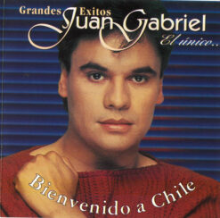 Juan Gabriel – Grandes Éxitos Juan Gabriel El Único Bienvenido A Chile [1996] Ed. CHI