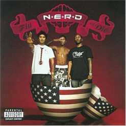 N*E*R*D – Fly Or Die [2004] Ed. EUR