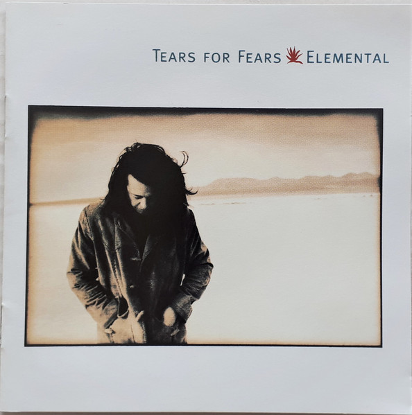 Tears For Fears - Elemental