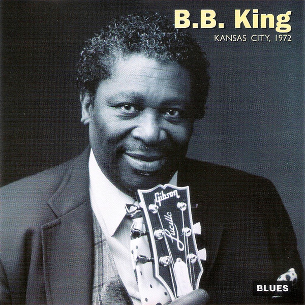B.B. King - Kansas City, 1972