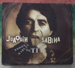 Joaquín Sabina – Todos Hablan de Ti [2004] Ed. ARG