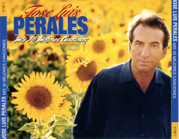 José Luis Perales - Mis 30 Mejores Canciones