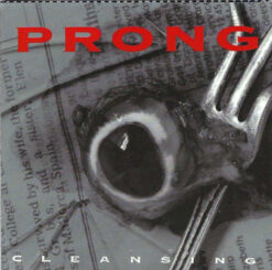 Prong – Cleansing [1994] Ed. USA