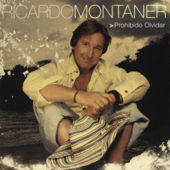 Ricardo Montaner – Prohibido Olvidar [2003] Ed. CHI