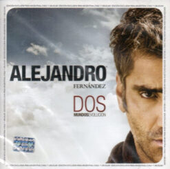 Alejandro Fernández – Dos Mundos (Evolución) [2009] Ed. ARG