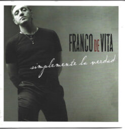 Franco De Vita – Simplemente La Verdad [2008] Ed. ARG